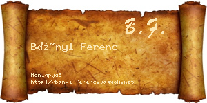 Bányi Ferenc névjegykártya